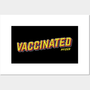 vaccinated with pfizer pop art text Posters and Art